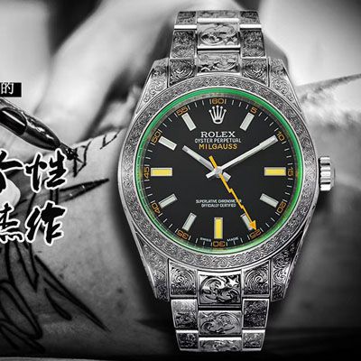 DJ创新之作，以 Rolex Milgauss为雏形配合业内最顶尖的篆刻手艺，ROLEX Milgauss雕花纹身 wrist watch 